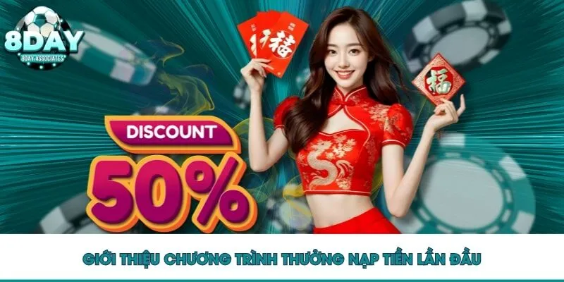 Giới thiệu chương trình thưởng nạp tiền lần đầu